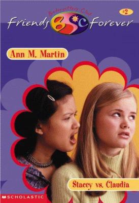 Stacey vs. Claudia 059052318X Book Cover