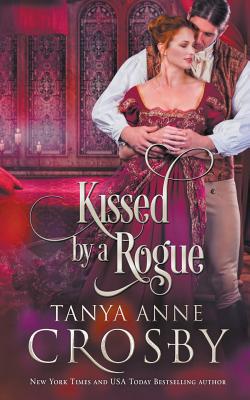 Kissed by a Rogue 1386161942 Book Cover