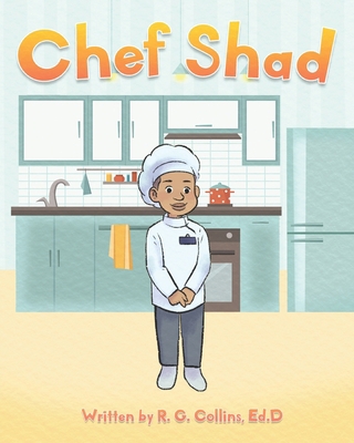 Chef Shad 1736576771 Book Cover