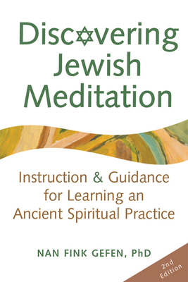 Discovering Jewish Meditation (2nd Edition): In... 1683360303 Book Cover