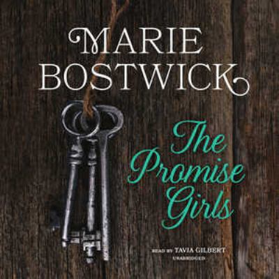 The Promise Girls 1504778022 Book Cover