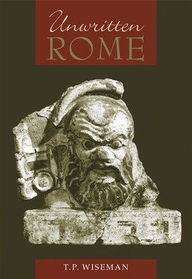 Unwritten Rome 0859898229 Book Cover