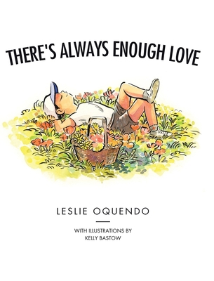 There's Always Enough Love 1998190072 Book Cover