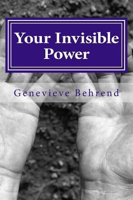 Your Invisible Power 1548562467 Book Cover