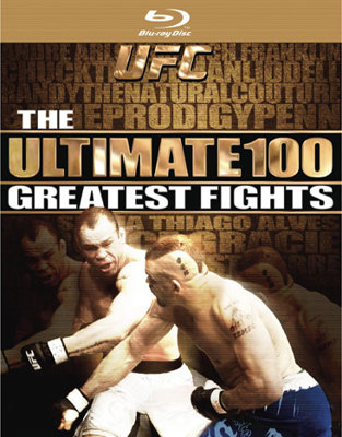UFC: The Ultimate 100 Greatest Fights B002NUULO0 Book Cover