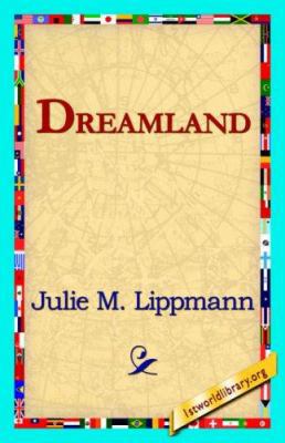 Dreamland 1421818841 Book Cover