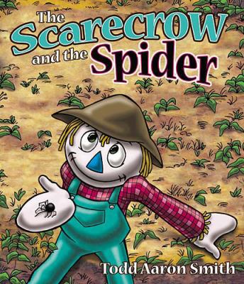 The Scarecrow And The Spider 1400305500 Book Cover