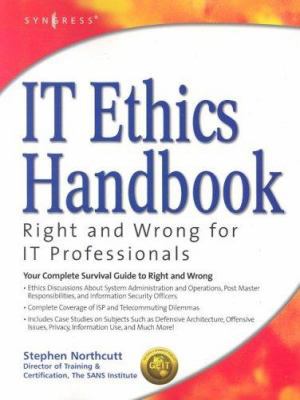 IT Ethics Handbook: Right and Wrong for IT Prof... B0072JSJTQ Book Cover