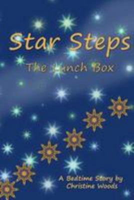 Star Steps: The Lunch Box 1983596507 Book Cover