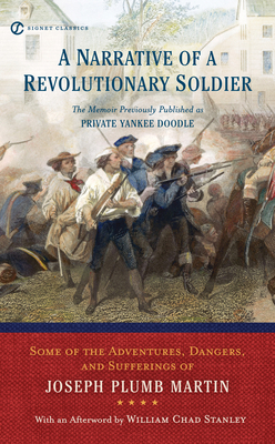 A Narrative of a Revolutionary Soldier: Some Ad... B00A2MOLZ6 Book Cover