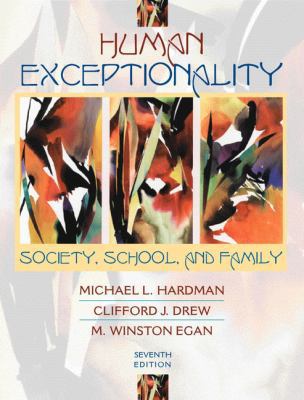 Human Exceptionality: Society, School, and Fami... 0205337503 Book Cover