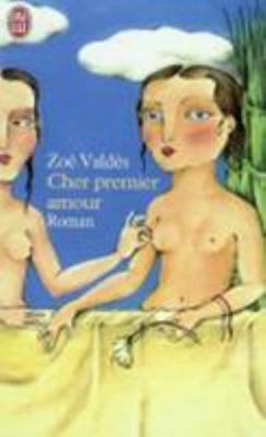 Cher premier amour (Littérature étrangère) (Fre... [French] 2290323233 Book Cover