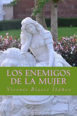 Los enemigos de la mujer [Spanish] 1546597638 Book Cover