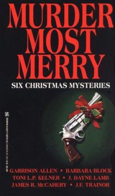 Murder Most Merry 0821760769 Book Cover