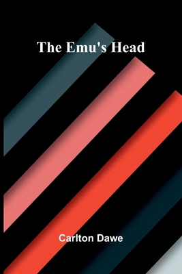 The Emu's Head 9374596415 Book Cover