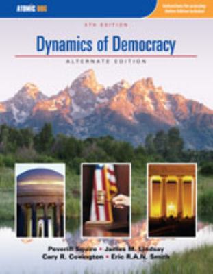 Dynamics of Democracy, Alternate Edition 0759395349 Book Cover