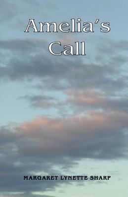 Amelia's Call 1490520821 Book Cover