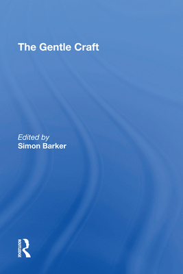 The Gentle Craft: By Thomas Deloney 1138621013 Book Cover