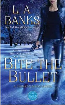 Bite the Bullet B001VETXHA Book Cover