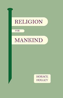 Religion for Mankind 0853985103 Book Cover