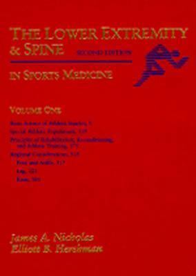 The Lower Extremity & Spine In Sports Medicine ... B079VXR4YD Book Cover