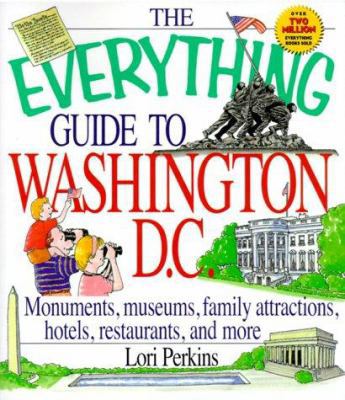 The Everything Guide To Washington, D.C. (Every... 1580623131 Book Cover