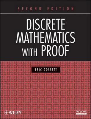 Discrete Mathematics with Proof 0470457937 Book Cover