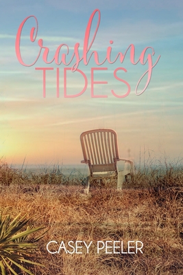 Crashing Tides: A Secret Baby Spring Break Romance 1798187078 Book Cover