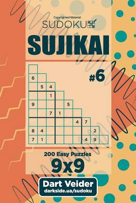 Sudoku Sujikai - 200 Easy Puzzles (Volume 6) 172628560X Book Cover