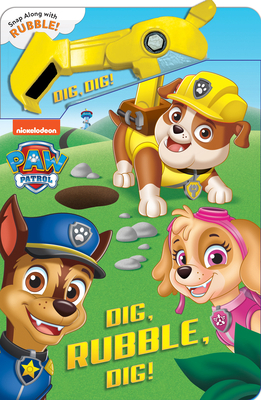 Paw Patrol: Dig, Rubble, Dig!: An Action Tool Book 0794450237 Book Cover