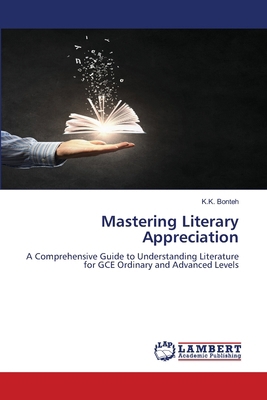 Mastering Literary Appreciation 6208429986 Book Cover
