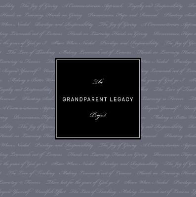 The Grandparent Legacy Project B001KN1DCU Book Cover