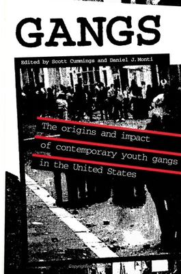Gangs: The Origins and Impact of Contemporary Y... 0791413268 Book Cover