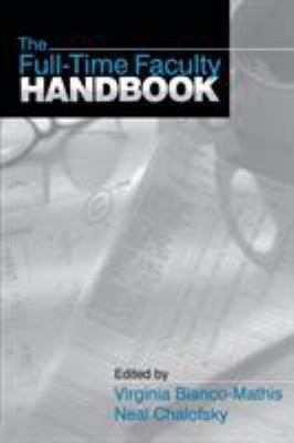 The Full-Time Faculty Handbook 0761912231 Book Cover