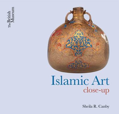 Islamic Art Close-Up 0714111899 Book Cover
