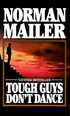 Tough Guys Don't Dance 0345323211 Book Cover