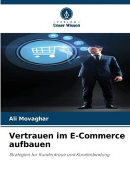 Vertrauen im E-Commerce aufbauen [German] 6208921937 Book Cover