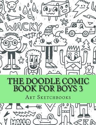 The Doodle Comic Book for Boys 3 1540735192 Book Cover