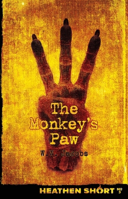 The Monkey's Paw (Heathen Short) B0GC4MWWBH Book Cover