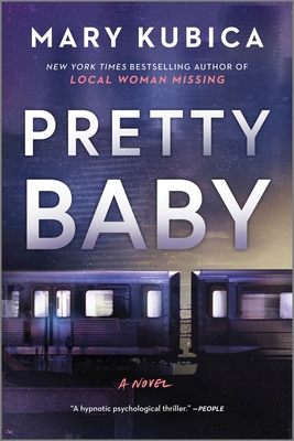 Pretty Baby: A Thrilling Suspense Novel from th... 0778318745 Book Cover
