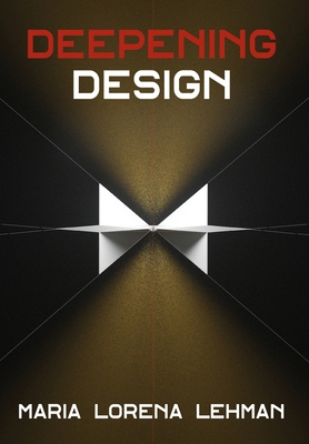 Deepening Design 1735600636 Book Cover