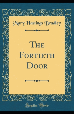 The Fortieth Door illustrated B08HH1JTT6 Book Cover