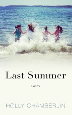 Last Summer [Large Print] 1432839101 Book Cover