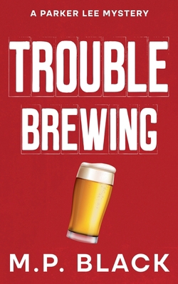 Trouble Brewing 8794457255 Book Cover