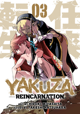 Yakuza Reincarnation Vol. 3 1638586713 Book Cover