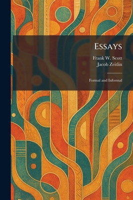 Essays: Formal and Informal 1025640500 Book Cover