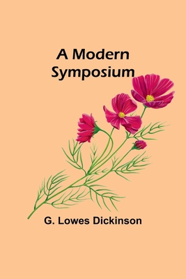 A Modern Symposium 9357726837 Book Cover