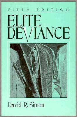 Elite Deviance 0205164609 Book Cover