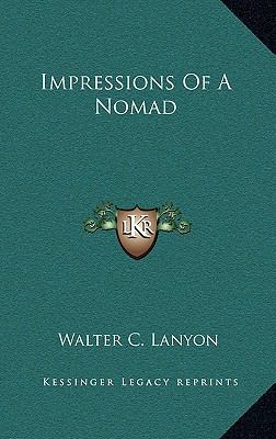 Impressions Of A Nomad 1163389382 Book Cover