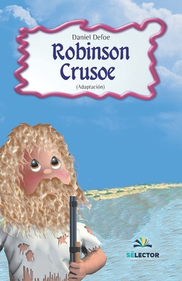 Robinson Crusoe [Spanish] 9706435026 Book Cover